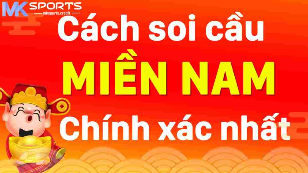 Sơ lược về soi cầu miền Nam tại mksports